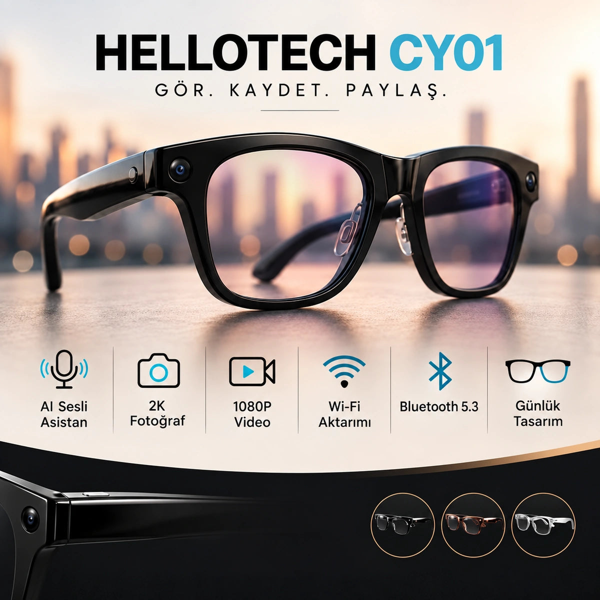 HelloTech CY01 şehir yaşamında akıllı gözlük